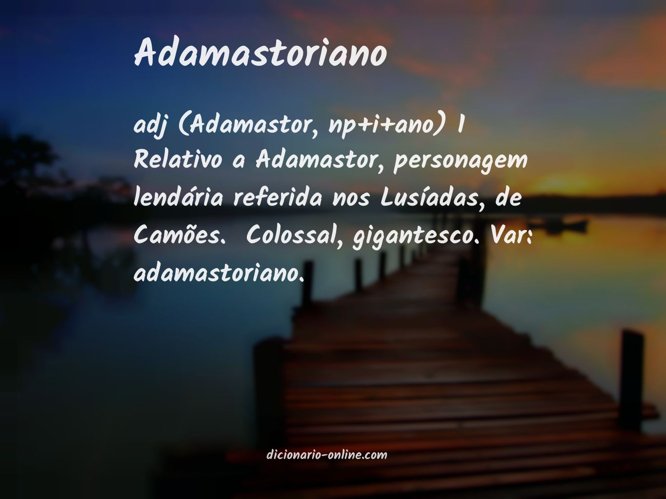 Significado de adamastoriano