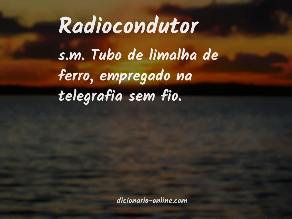 Significado de radiocondutor