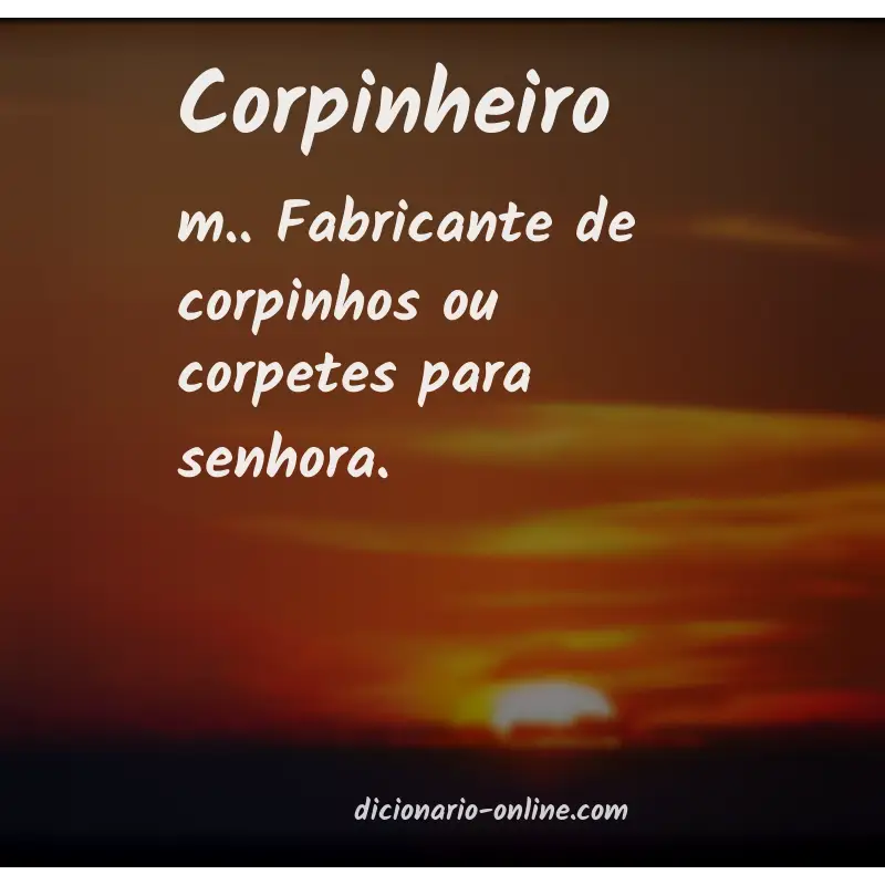 Significado de corpinheiro