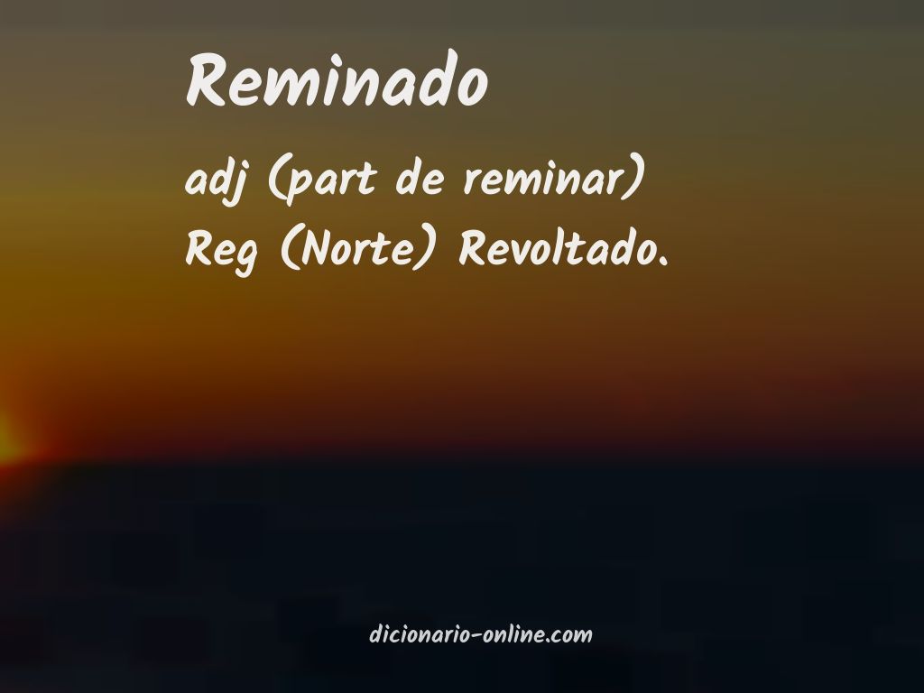 Significado de reminado