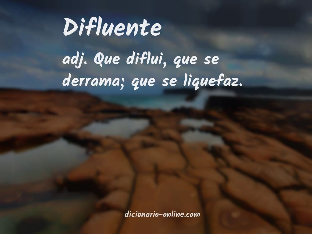 Significado de difluente