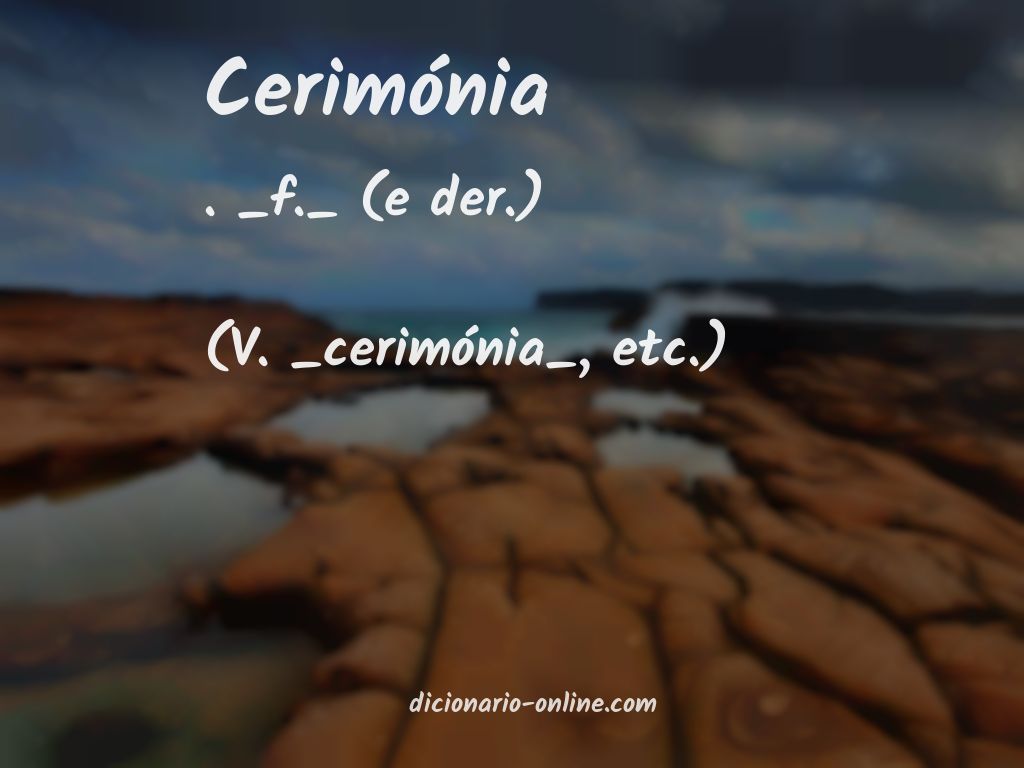 Significado de cerimónia