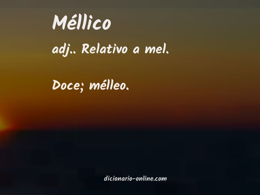 Significado de méllico