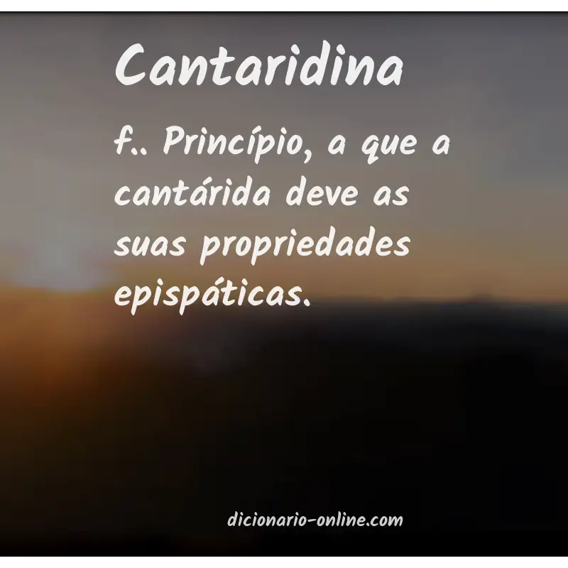 Significado de cantaridina