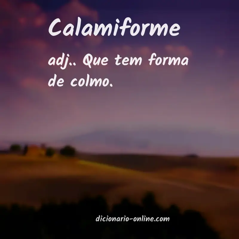 Significado de calamiforme