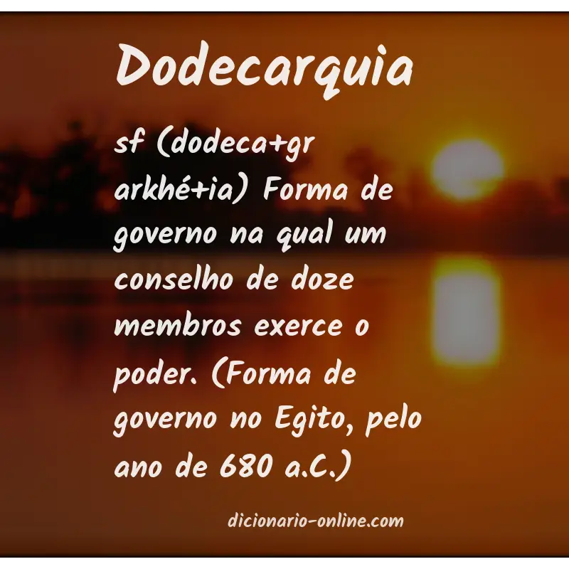 Significado de dodecarquia