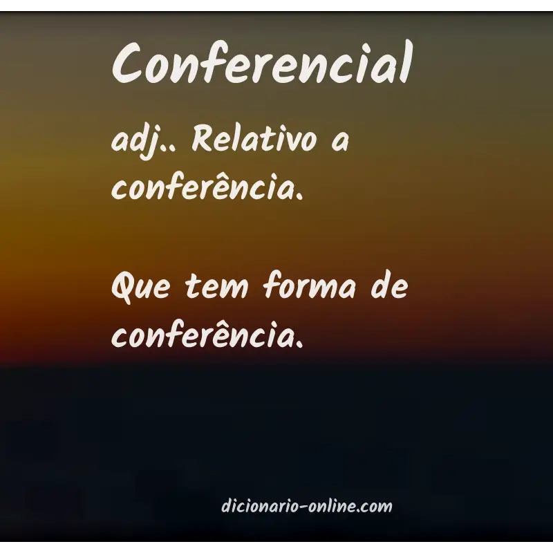 Significado de conferencial