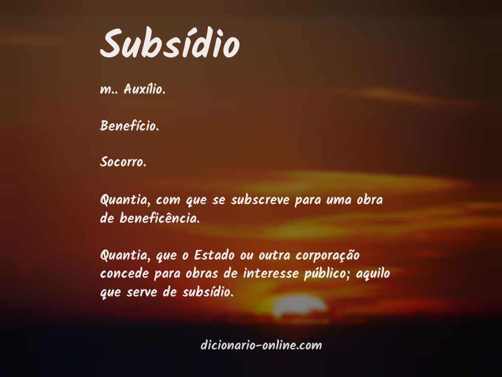 Significado de subsídio