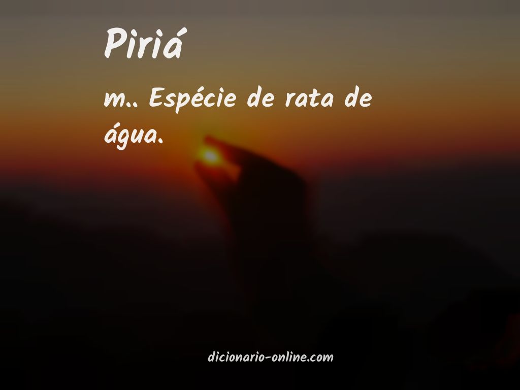 Significado de piriá