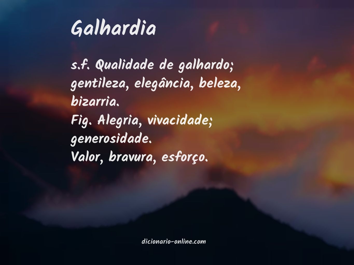 Significado de galhardia