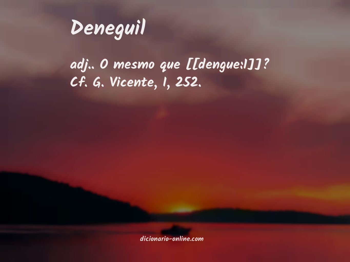 Significado de deneguil