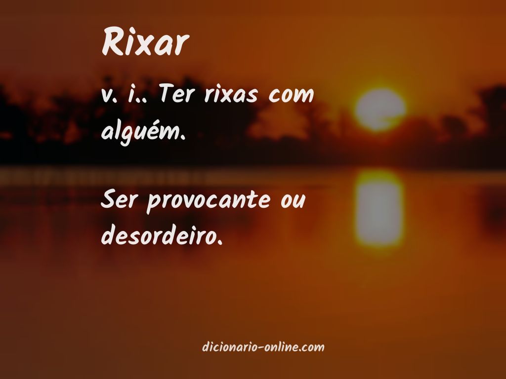 Significado de rixar