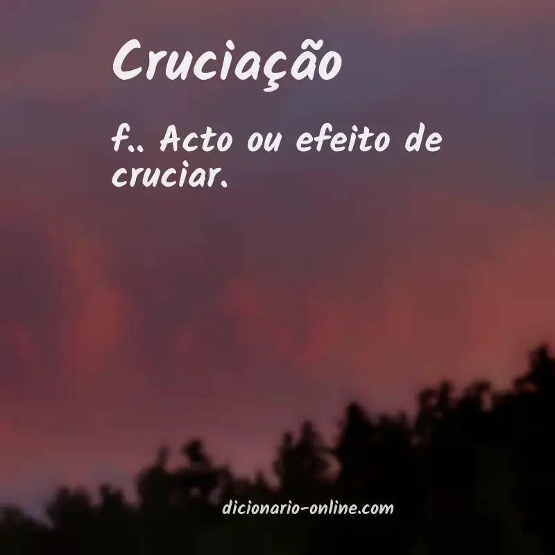 Significado de cruciação