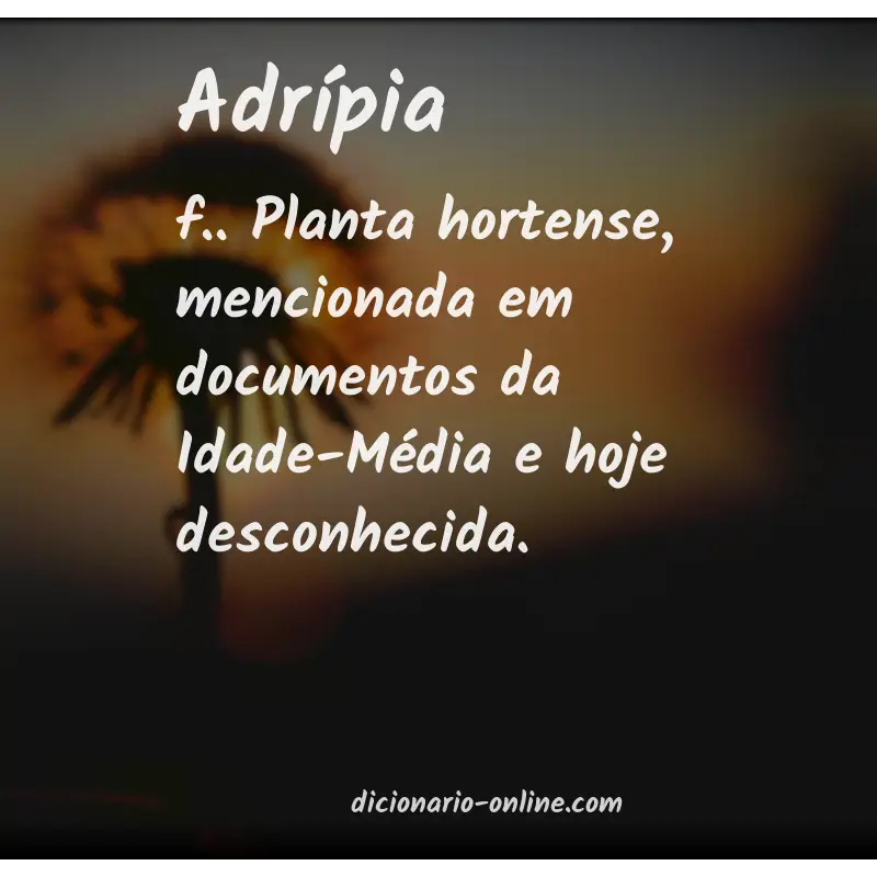Significado de adrípia