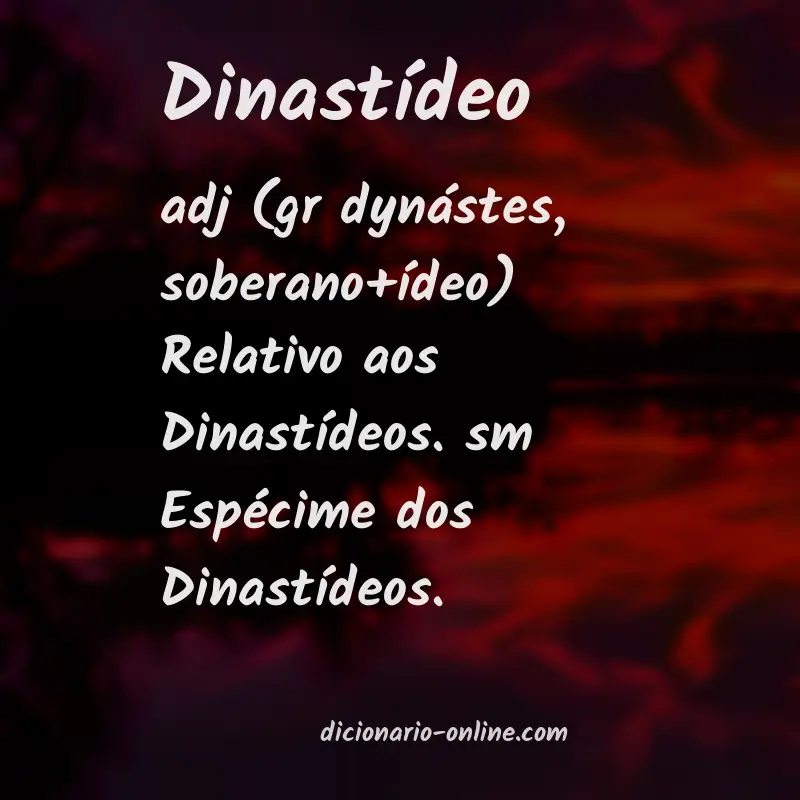 Significado de dinastídeo