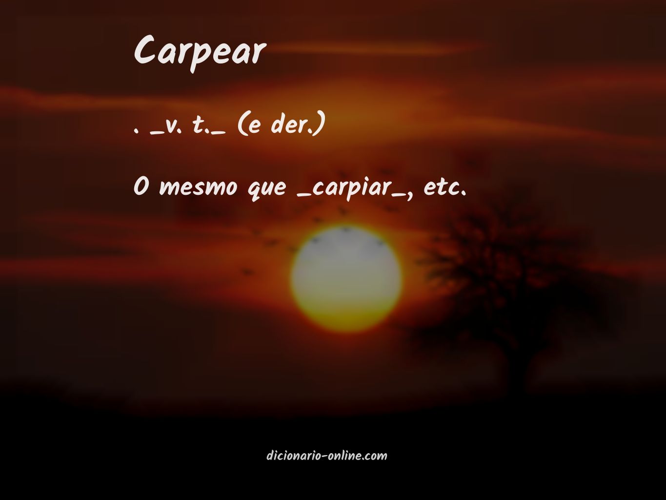 Significado de carpear