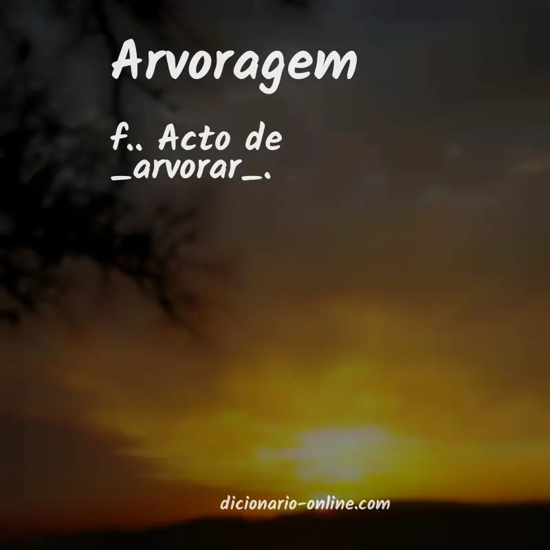 Significado de arvoragem