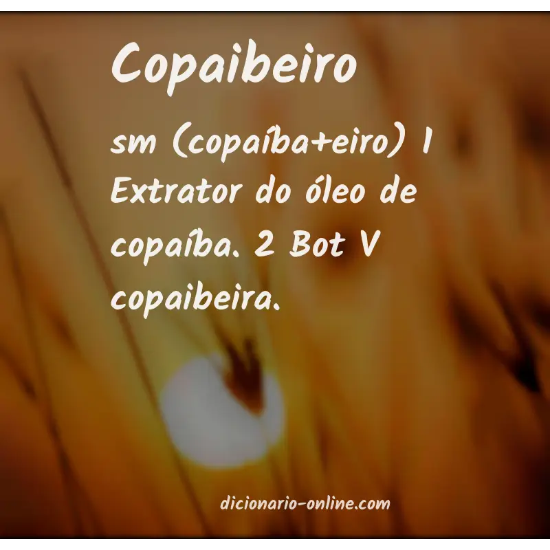 Significado de copaibeiro