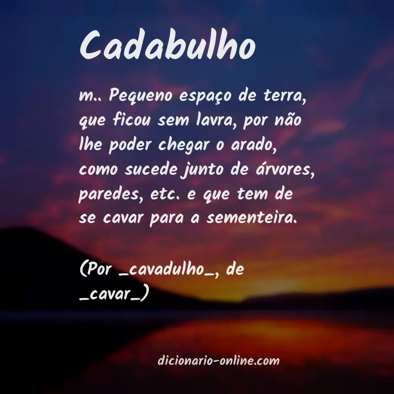 Significado de cadabulho