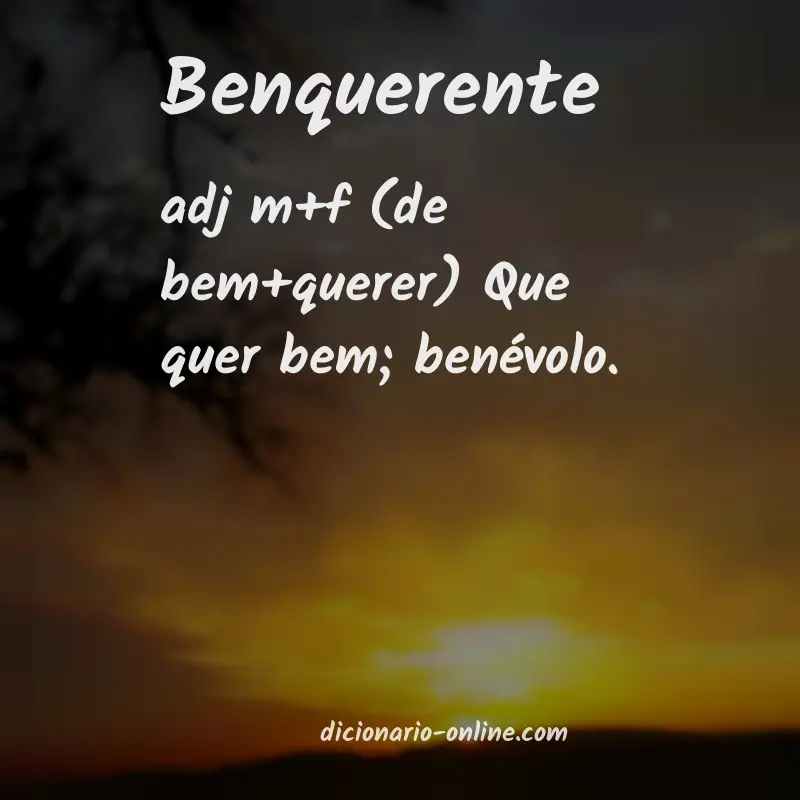 Significado de benquerente