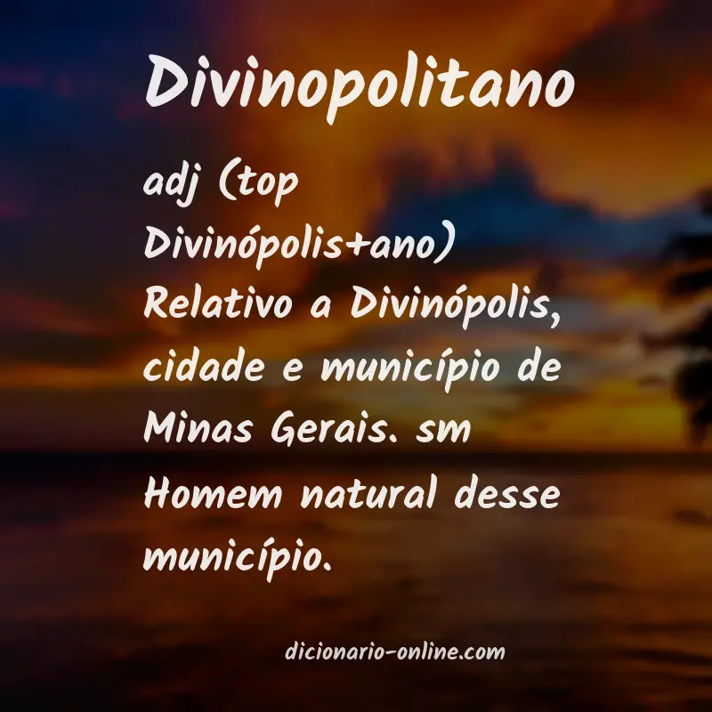 Significado de divinopolitano