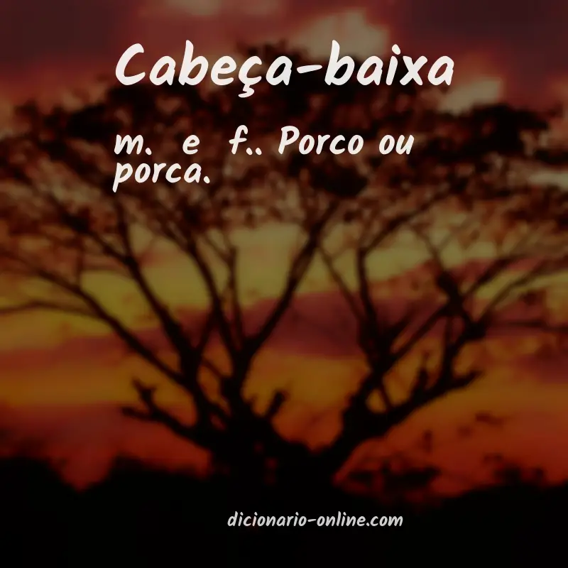 Significado de cabeça-baixa