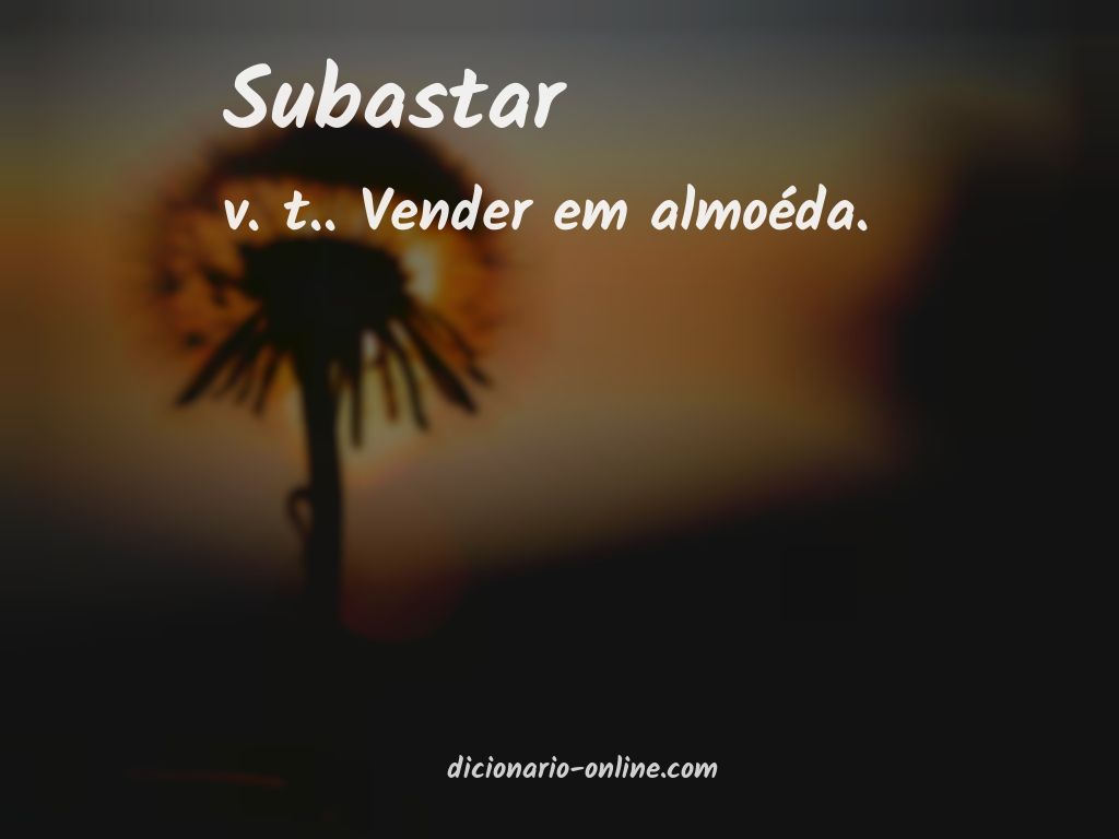 Significado de subastar