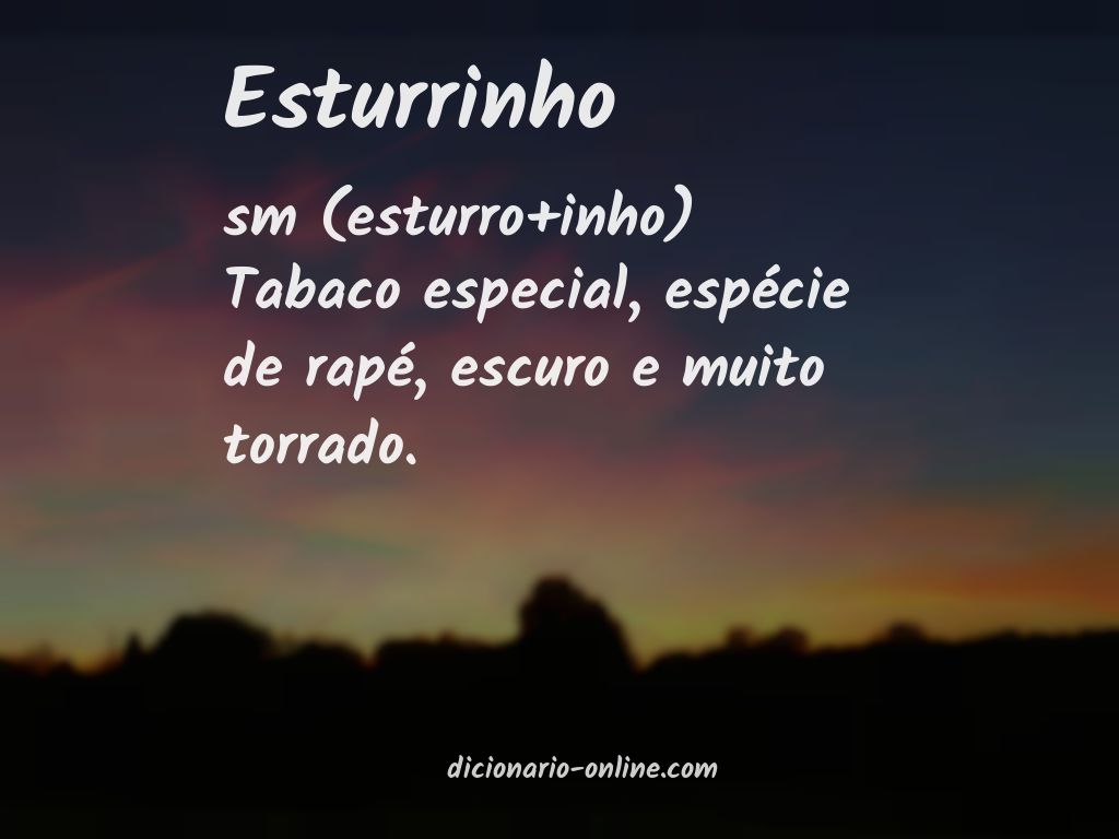 Significado de esturrinho