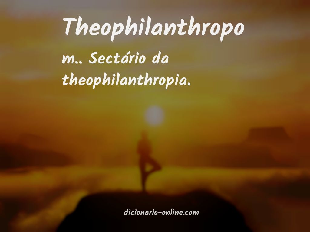 Significado de theophilanthropo