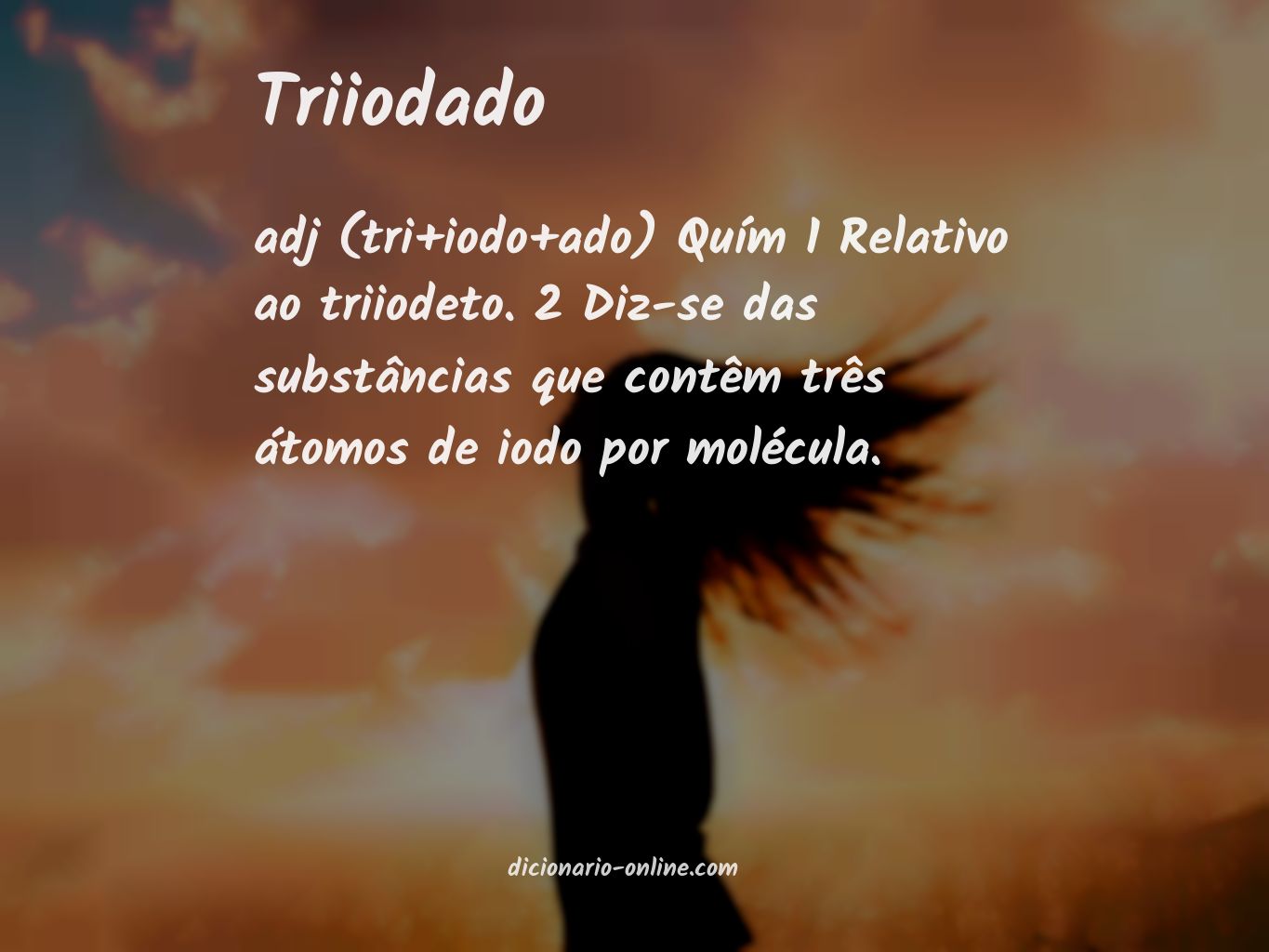 Significado de triiodado