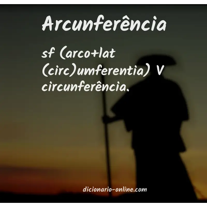 Significado de arcunferência