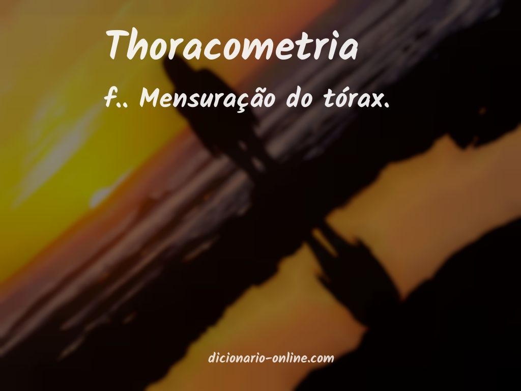 Significado de thoracometria