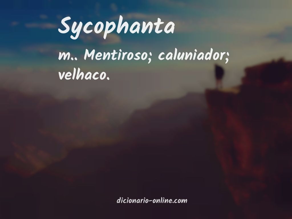 Significado de sycophanta