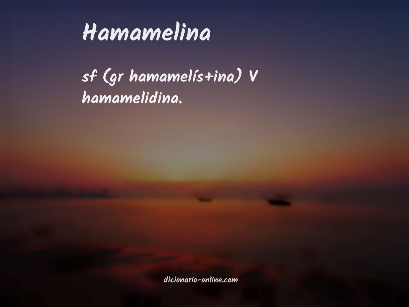 Significado de hamamelina