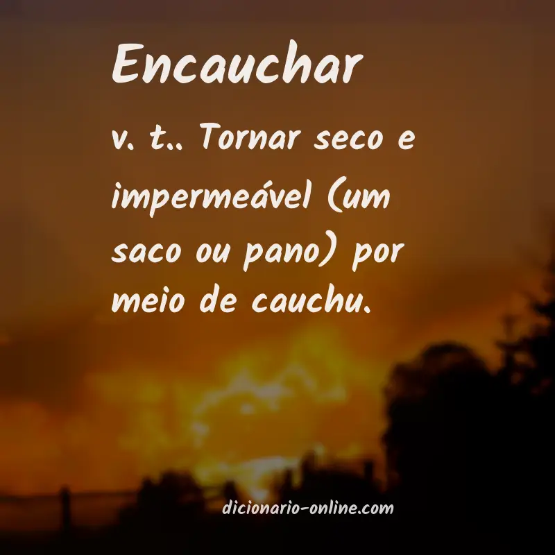 Significado de encauchar