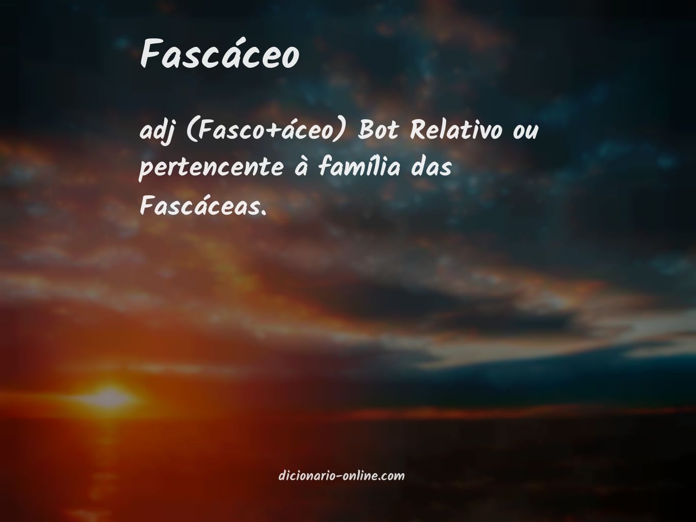 Significado de fascáceo