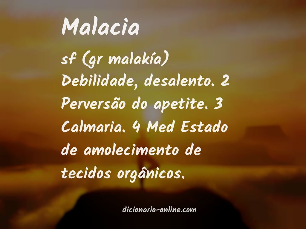 Significado de malacia