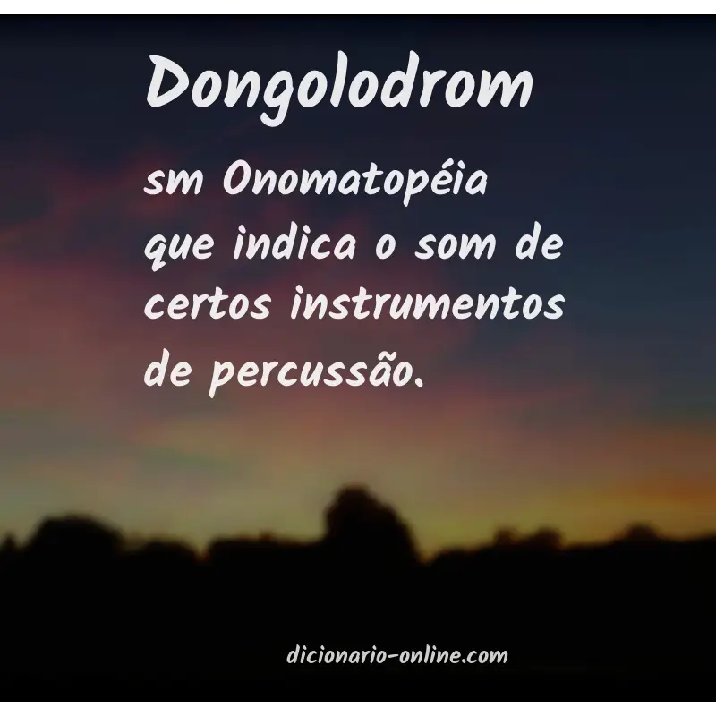 Significado de dongolodrom