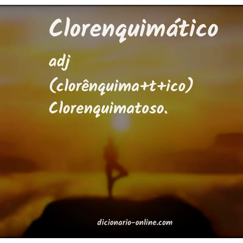 Significado de clorenquimático
