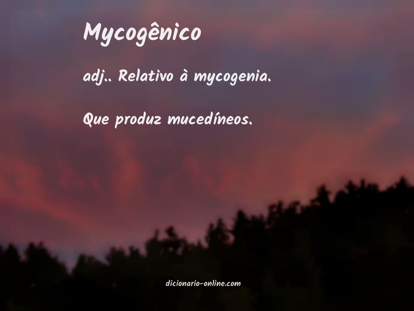 Significado de mycogênico
