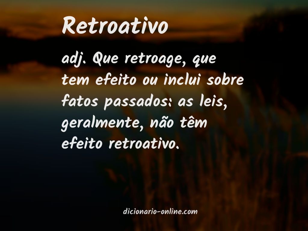 Significado de retroativo