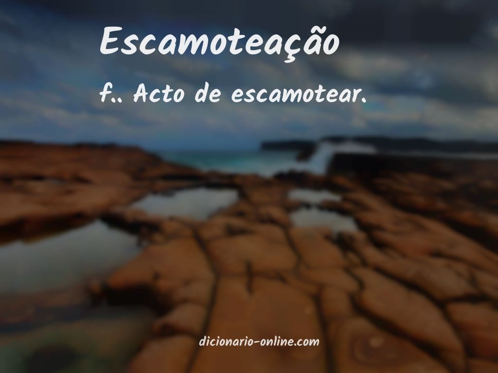 Significado de escamoteação