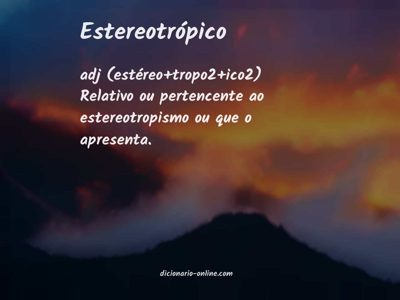 Significado de estereotrópico