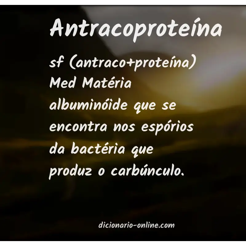 Significado de antracoproteína