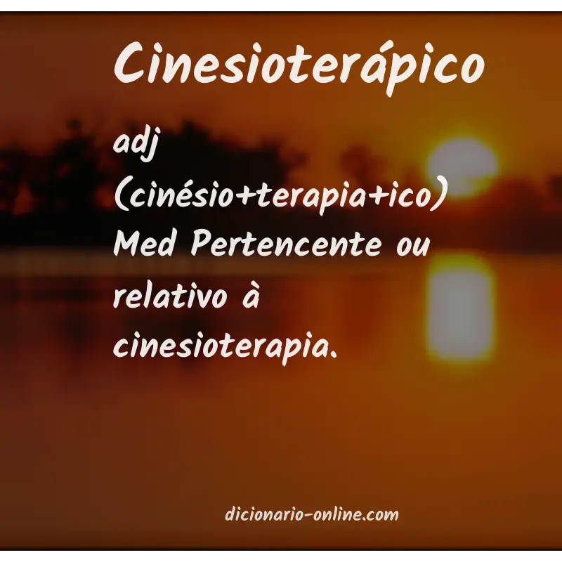 Significado de cinesioterápico