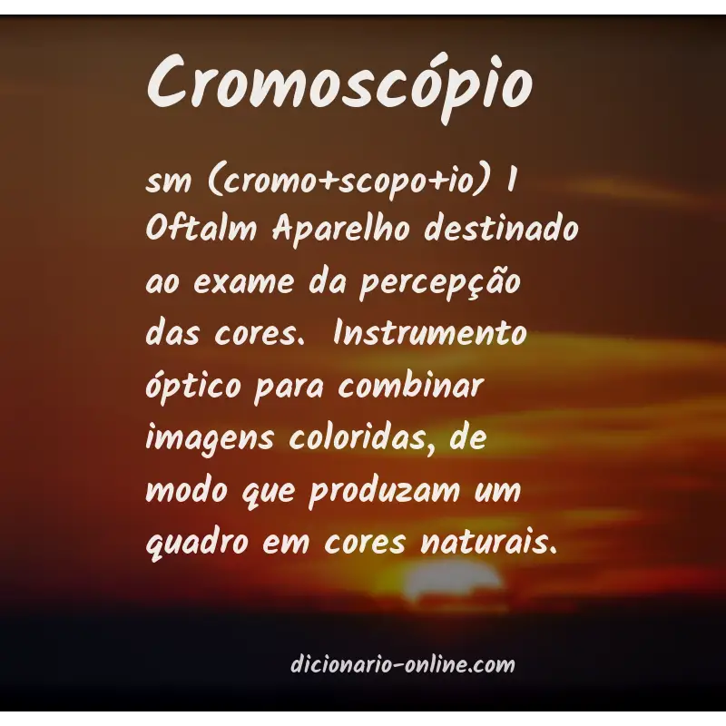 Significado de cromoscópio