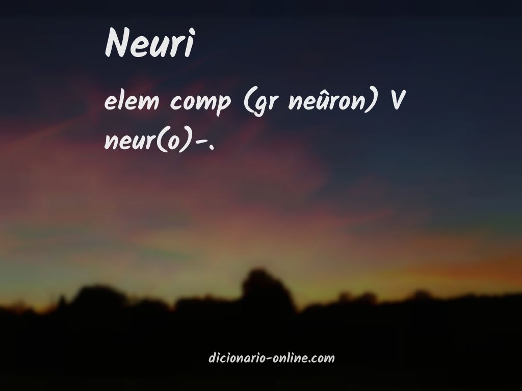 Significado de neuri