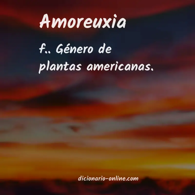 Significado de amoreuxia