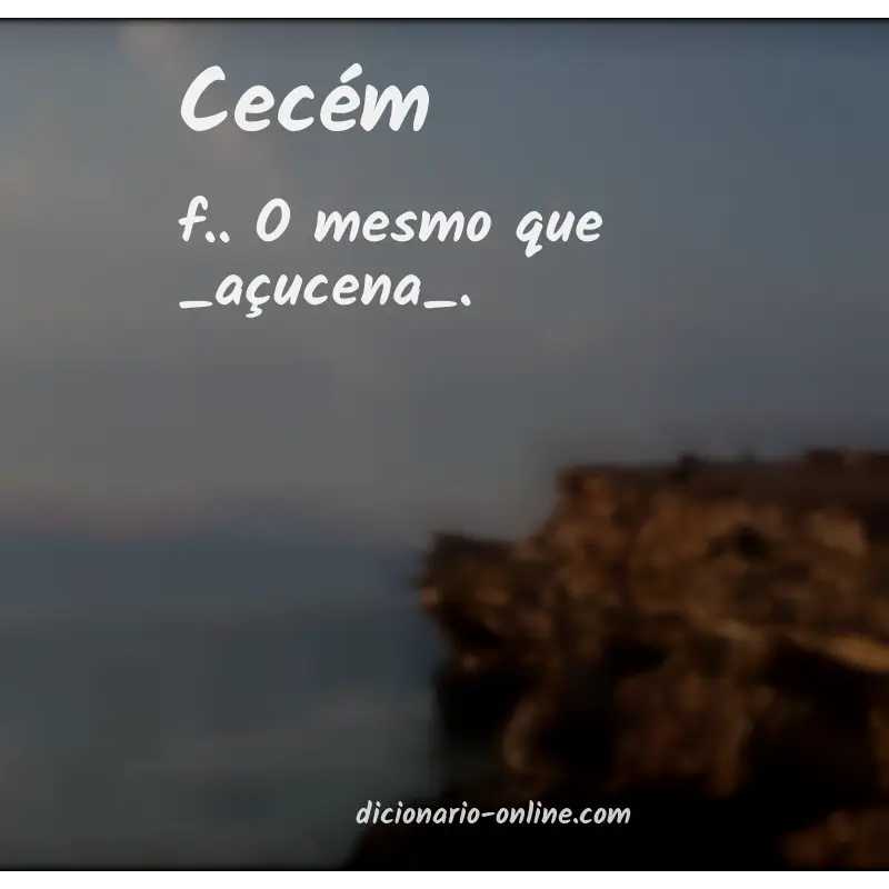 Significado de cecém