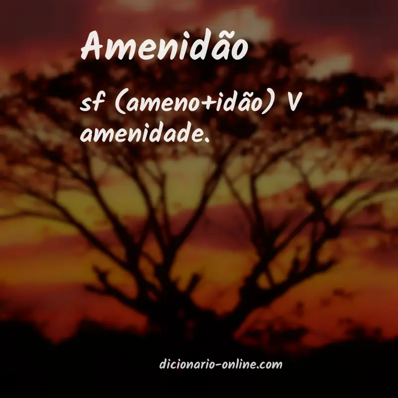 Significado de amenidão